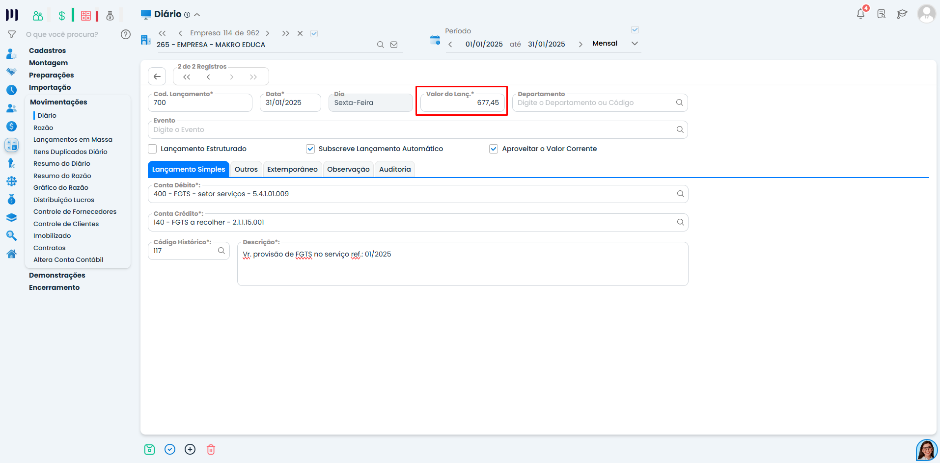 Tela de edição de lançamento contábil no Sistema Contábil Makro, mostrando ajuste manual do valor da provisão conforme a correção da Guia de FGTS.