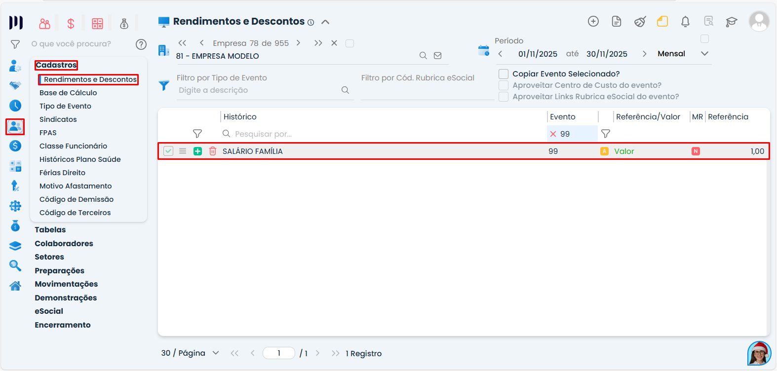 Tela de Rendimentos e Descontos do Sistema Contábil Makro exibindo o evento Salário Família ativo e configurado para uso correto no cadastro de dependentes.