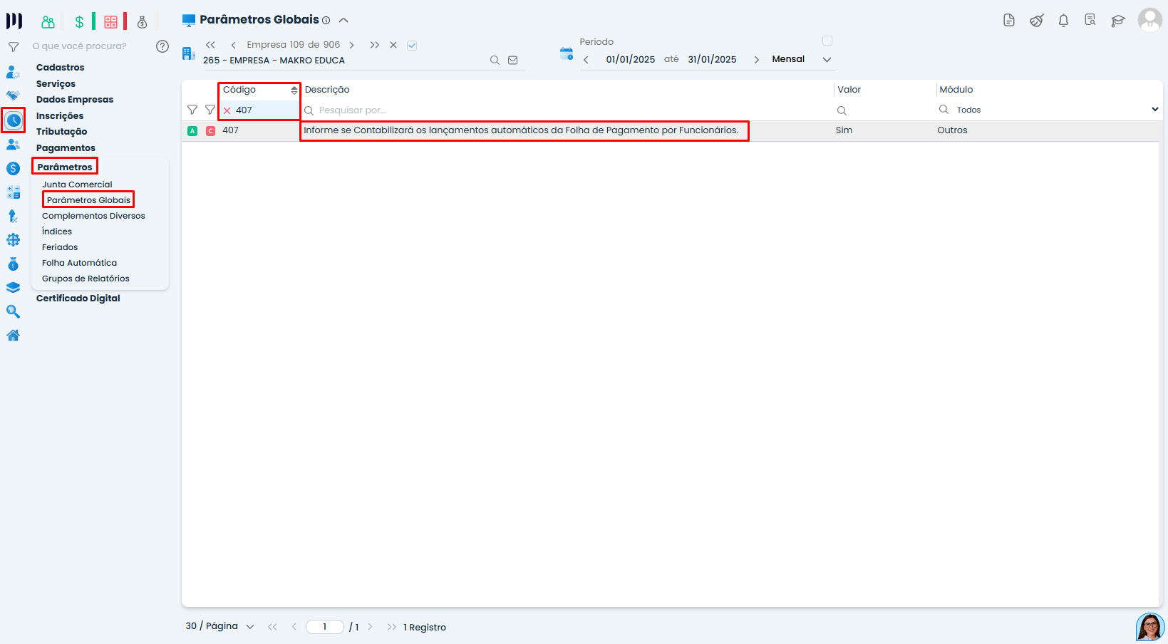 Tela de Parâmetros Globais no Sistema Contábil Makro destacando o código 407 para configurar Lançamentos da Folha por Funcionário.