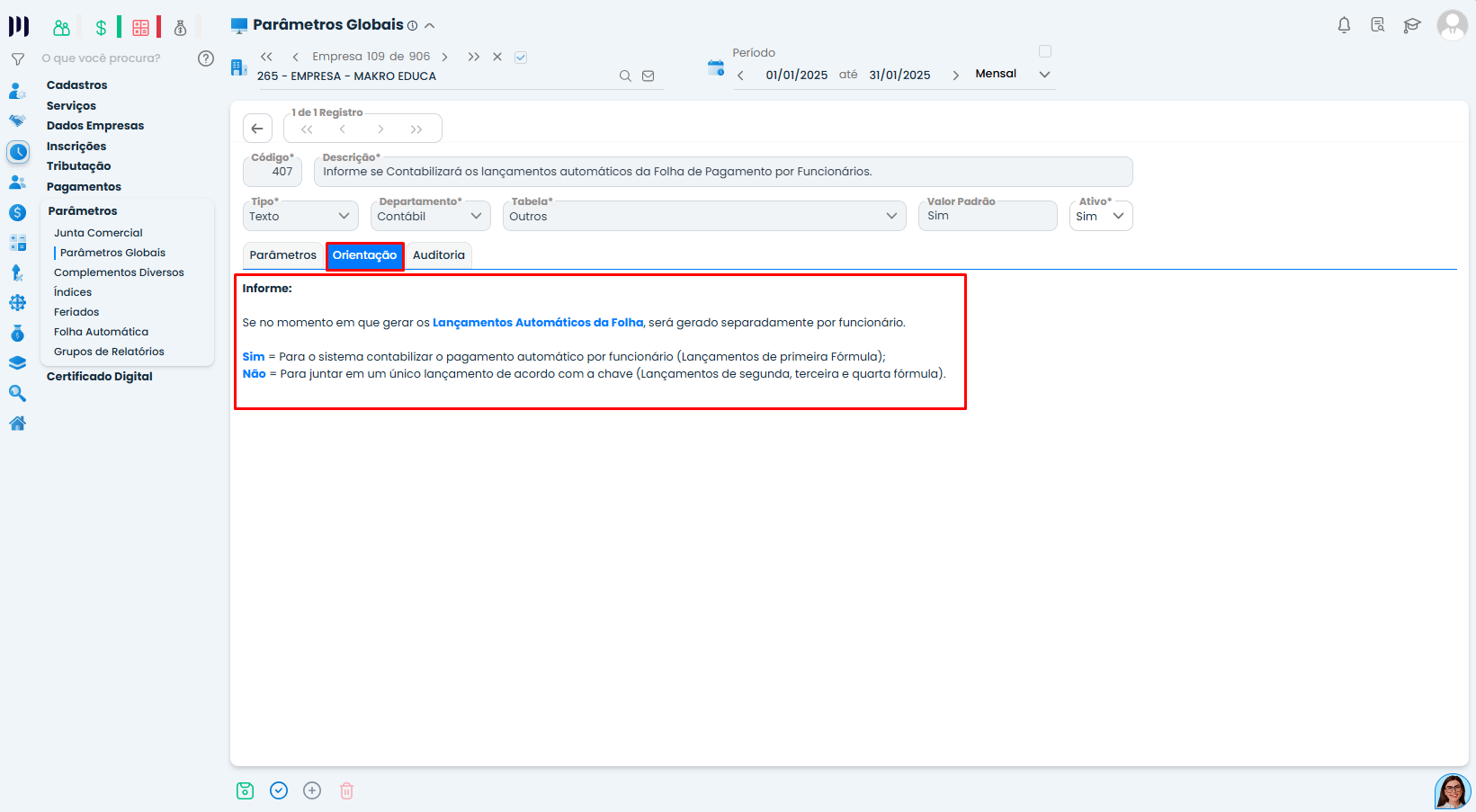Aba Orientação do Parâmetro 407 no Sistema Contábil Makro explicando Lançamentos da Folha por Funcionário.
