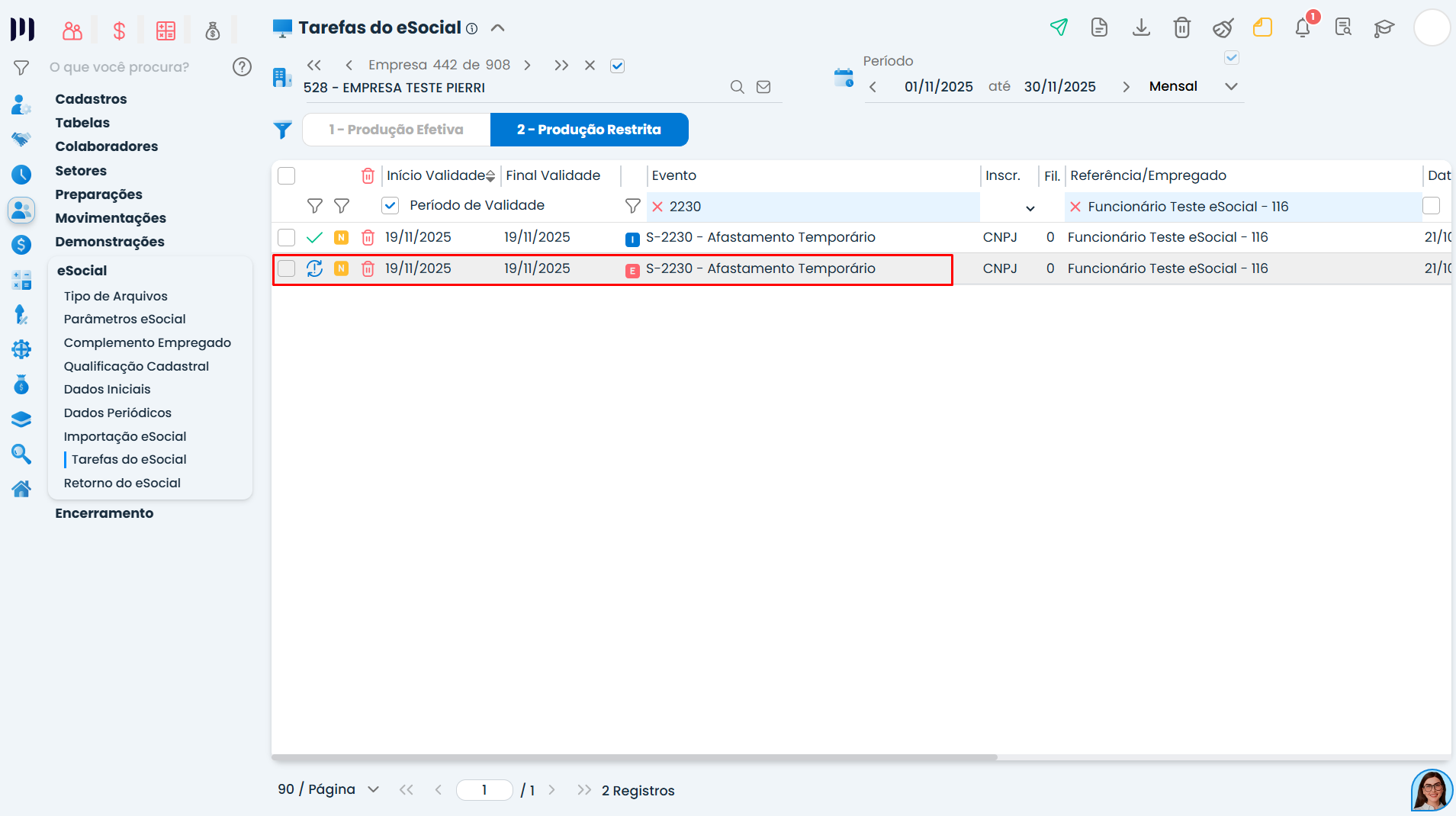 Grade de tarefas do Sistema Contábil Makro mostrando Evento Já Processado no eSocial e novo registro de exclusão identificado com marcação E.