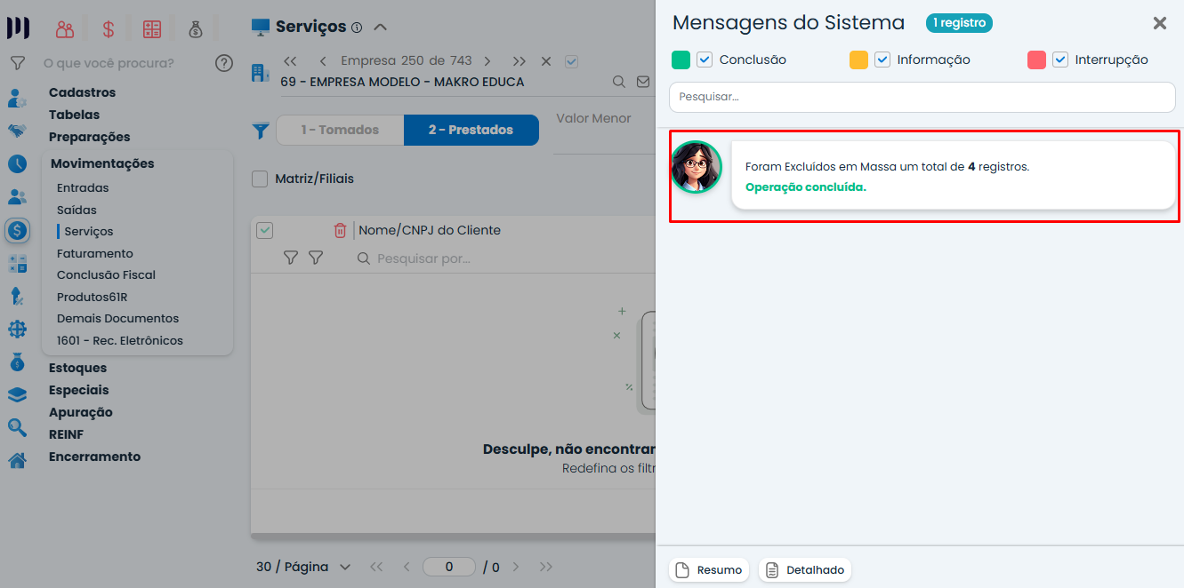 Mensagem de confirmação no Sistema Contábil Makro informando exclusão concluída de Notas Fiscais de Serviços no módulo Fiscal.