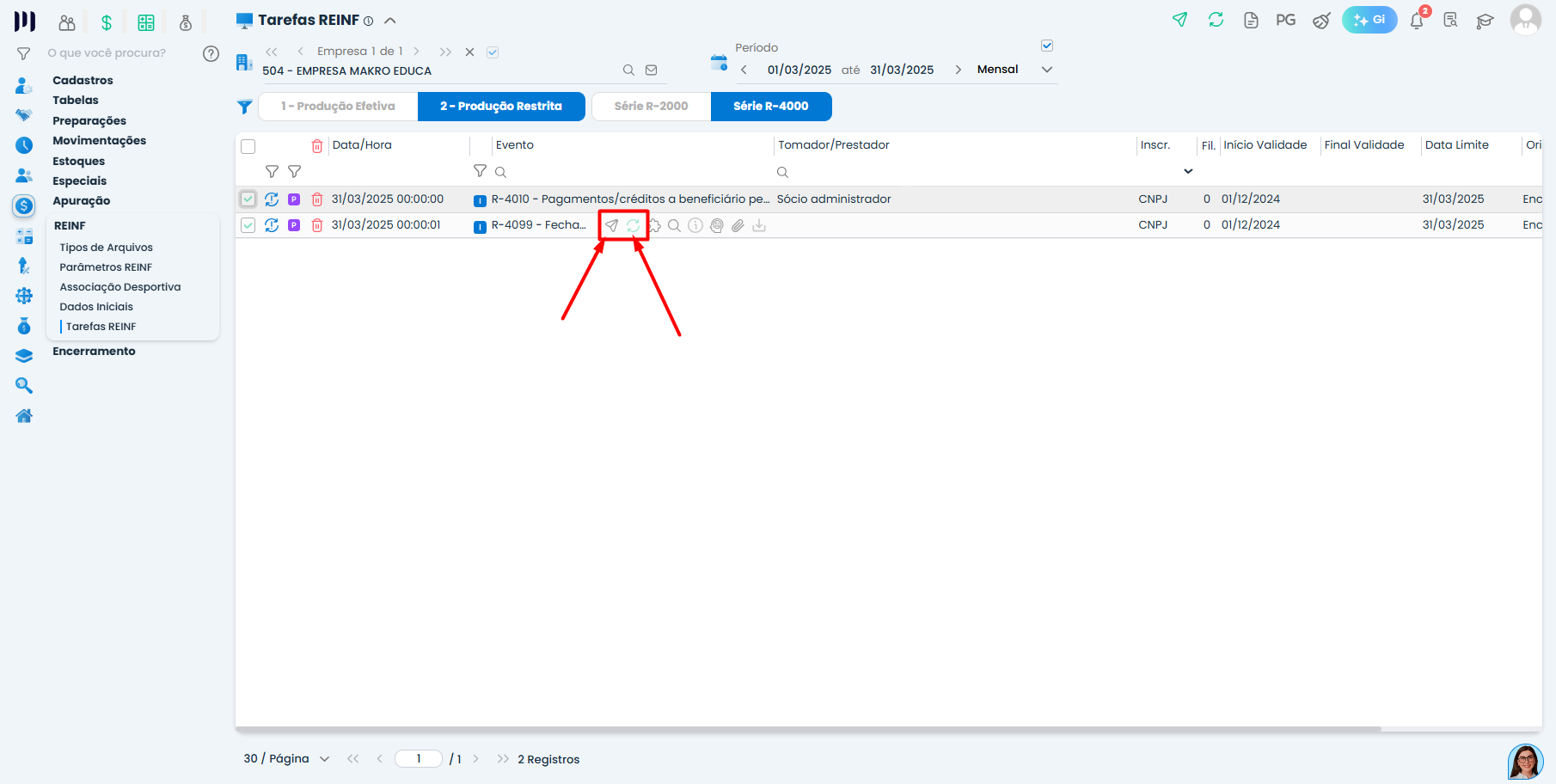 Evento R-4099 de fechamento na Série R-4000 do Sistema Contábil Makro após Geração do IRRF com botão de envio sinalizado.
