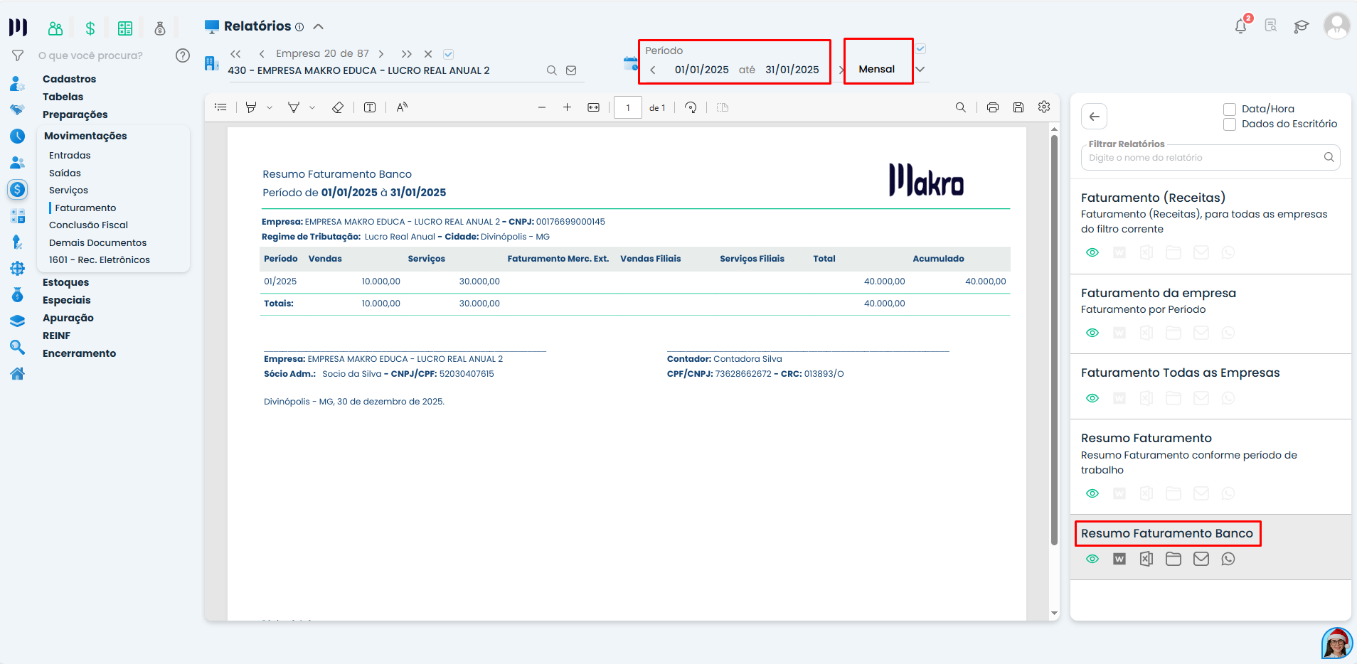 Relatório Resumo Faturamento Banco exibido no Sistema Contábil Makro, com período mensal definido e dados consolidados de faturamento por banco.