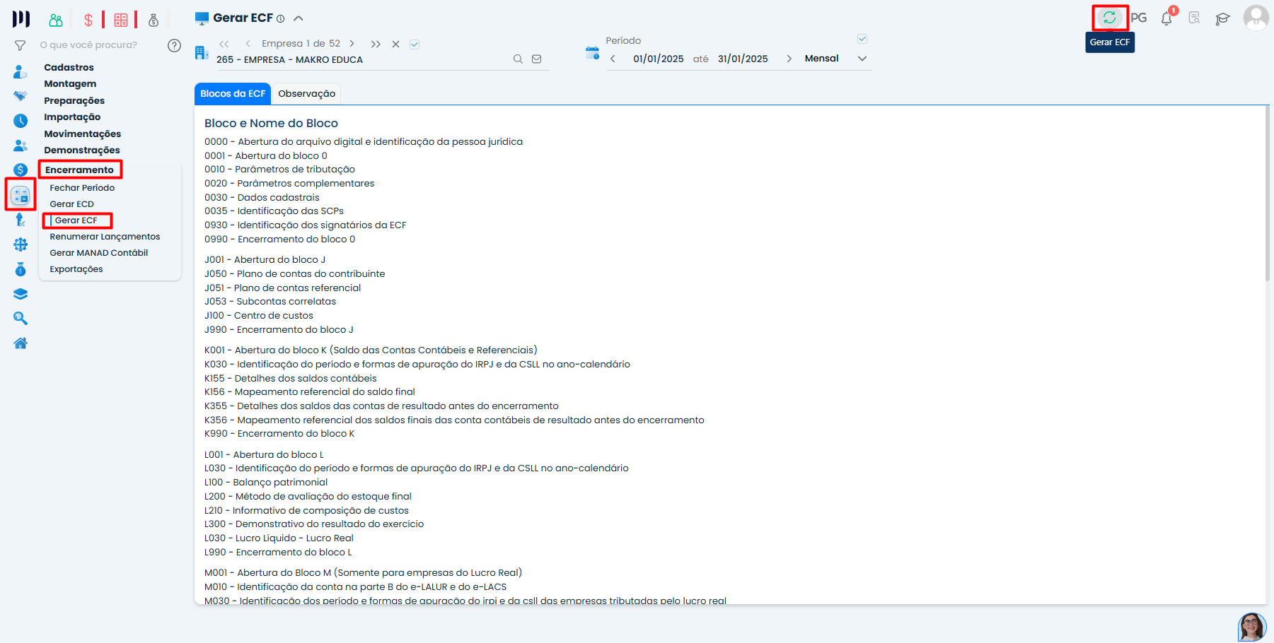 Tela do Sistema Contábil Makro no menu Encerramento destacando a opção Gerar ECF para iniciar o processo de ECF Retificadora