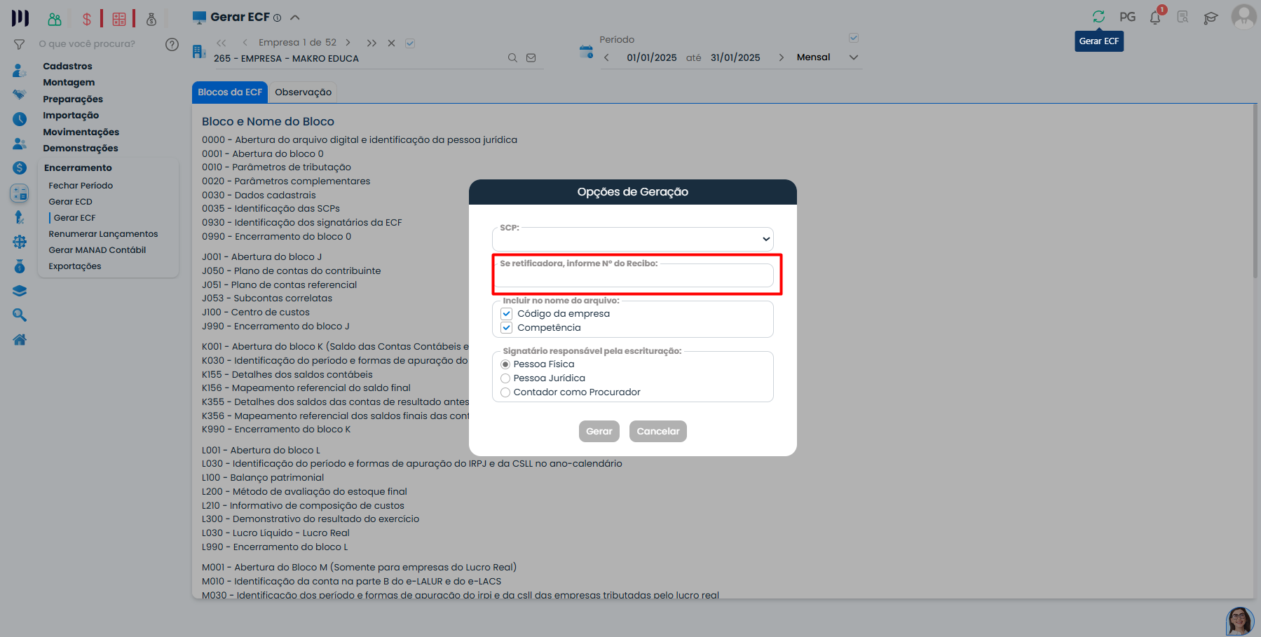 Janela de opções de geração no Sistema Contábil Makro com campo para informar número do recibo na ECF Retificadora