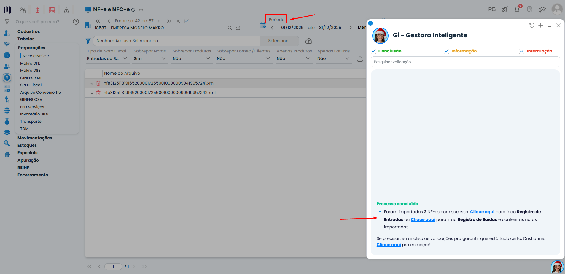 Tela do Sistema Contábil Makro mostrando importação concluída com sucesso após ajuste do período, validando a Importação de nota fiscal no período corrente.