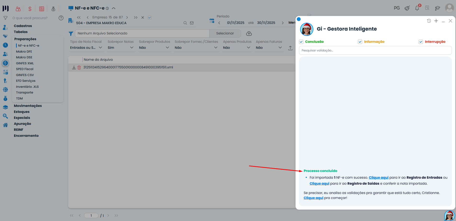 Mensagem de sucesso no Sistema Contábil Makro confirmando a importação concluída de NF-e (55) e NFC-e (65), com indicação para acessar os registros fiscais da nota.