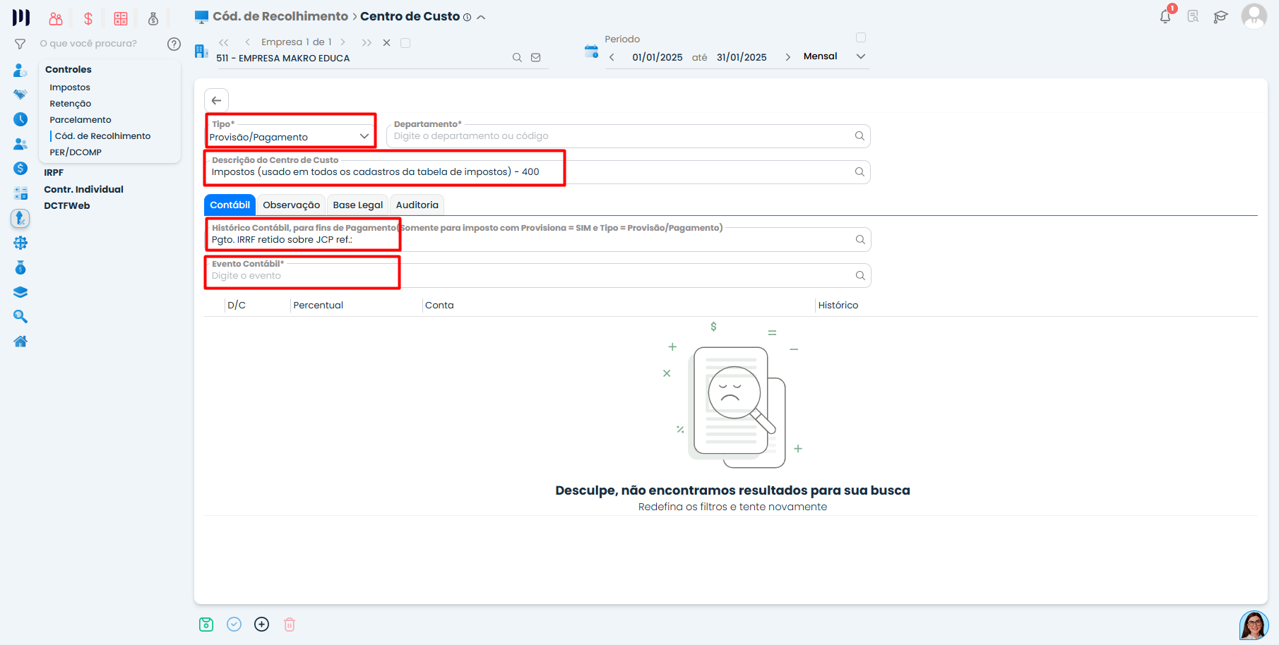 Tela Centro de Custo no Sistema Contábil Makro com provisão configurada para IRRF de Juros sobre Capital Próprio.