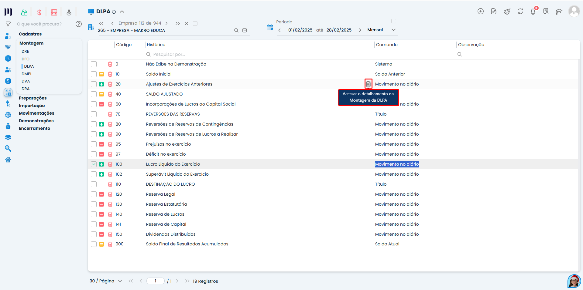 Interface do Sistema Contábil Makro na Montagem DLPA destacando a opção Movimento no diário para detalhar os saldos dos grupos da demonstração.