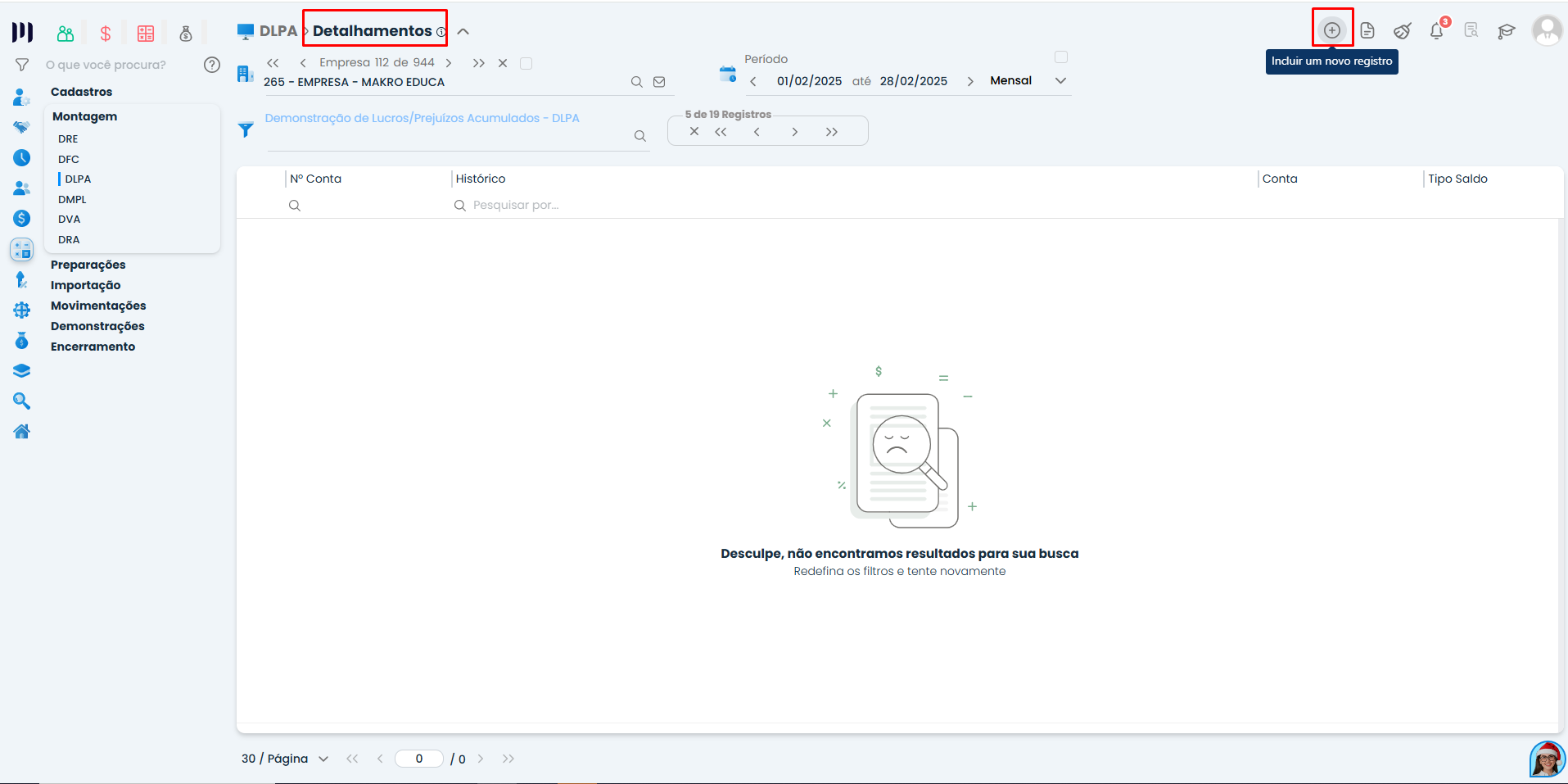 Tela de Detalhamentos da DLPA no Sistema Contábil Makro com opção para incluir novo registro e vincular contas contábeis à Montagem DLPA.