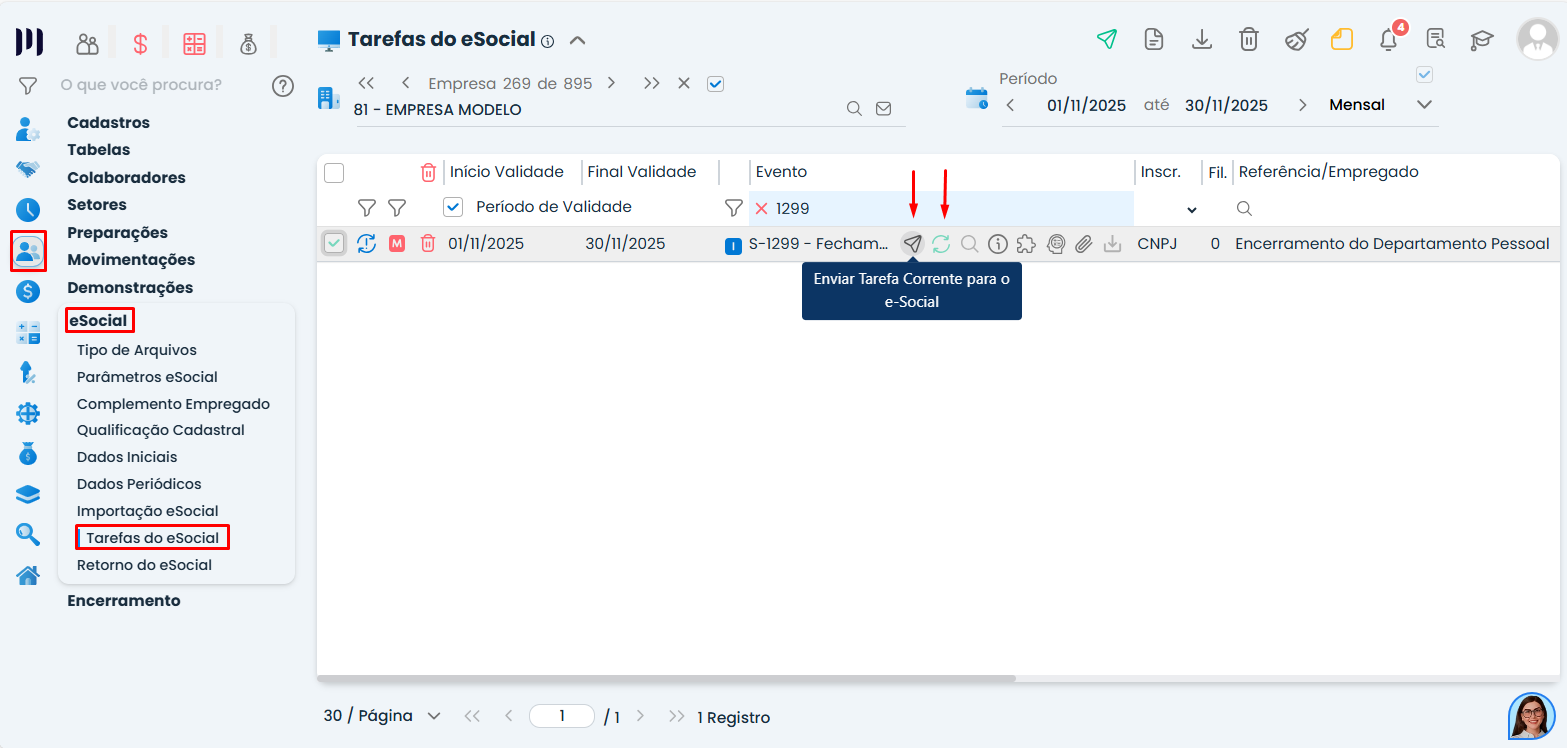 Tela de envio do evento S-1299 no Sistema Contábil Makro após atualização da Classificação tributária e reprocessamento.