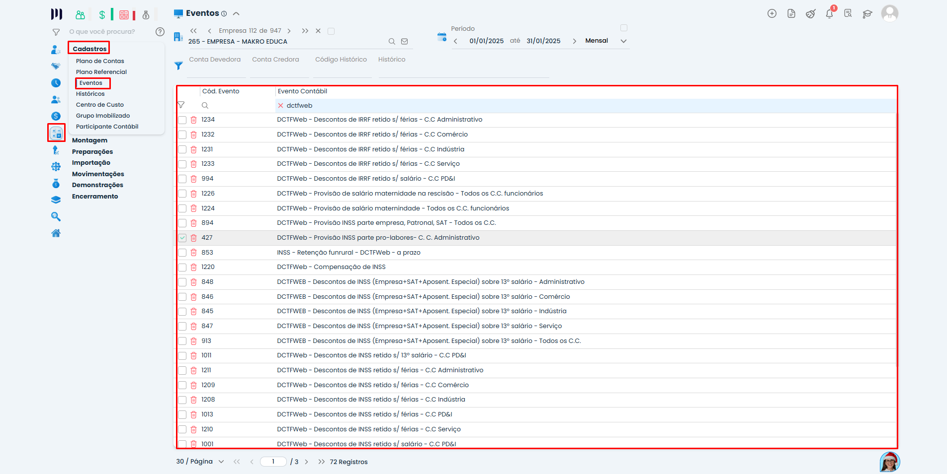 Lista de eventos contábeis no Sistema Contábil Makro relacionados a INSS e IRRF, necessários para a correta Unificação da DCTFWeb.