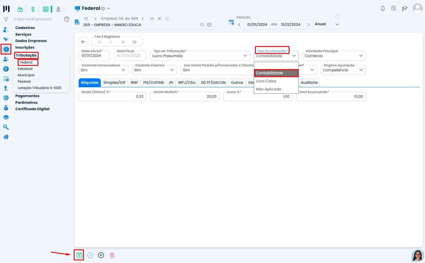 Tela do Sistema Contábil Makro em Tributação Federal com Tipo de Escrituração definido como Contabilidade para Escrituração Contábil.