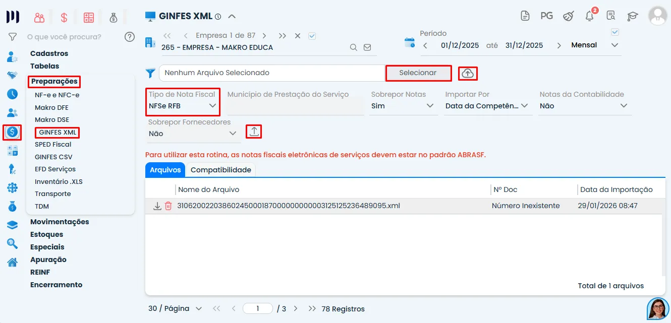 Tela do Sistema Contábil Makro exibindo a importação de Nota Fiscal de Serviço na Makrosystem via GINFES XML, com menu Fiscal, tipo NFSe RFB e envio de arquivo XML
