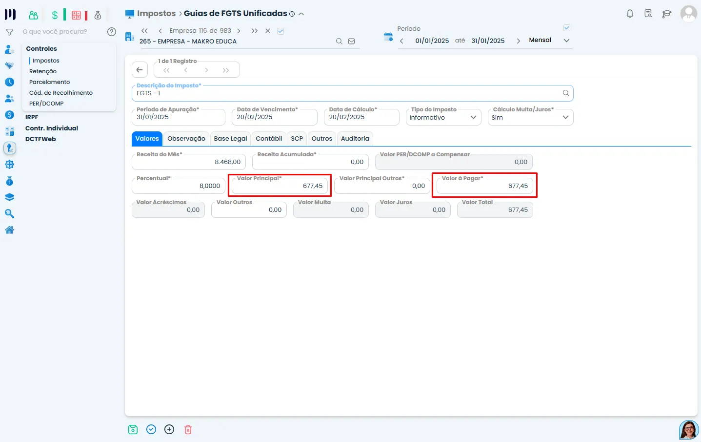 Tela de edição da guia de FGTS no Sistema Contábil Makro com campos Valor Principal e Valor a Pagar, demonstrando a diferença entre o valor da guia de FGTS.